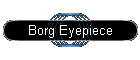Borg Eyepiece